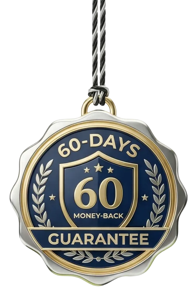 60 Days Money Back Guarantee